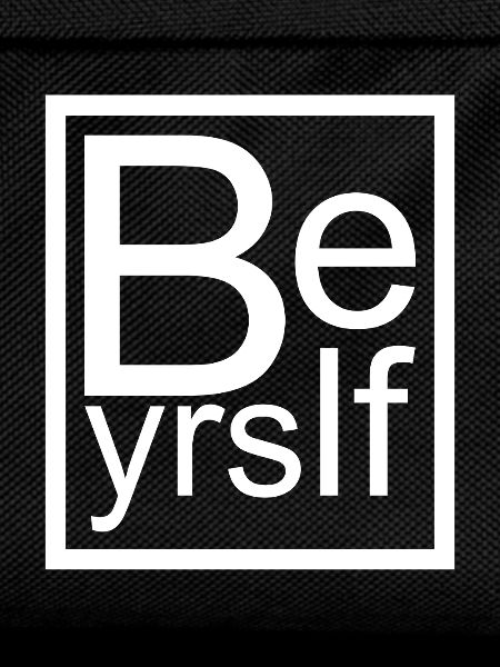 Be Yourself