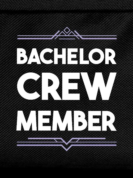 Bachelor Crew