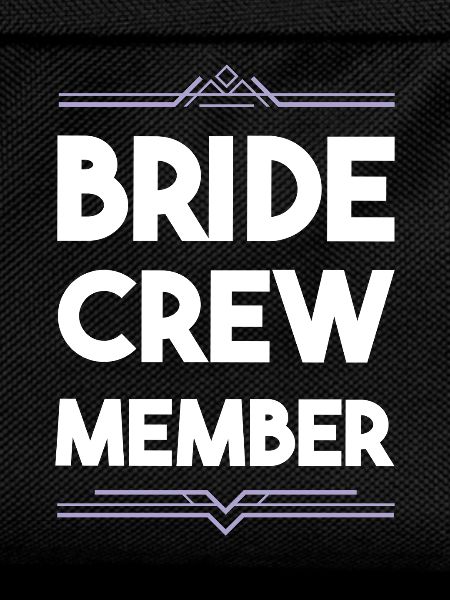Bride Crew