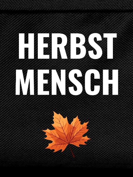 Herbstmensch – Schlichtes Statement