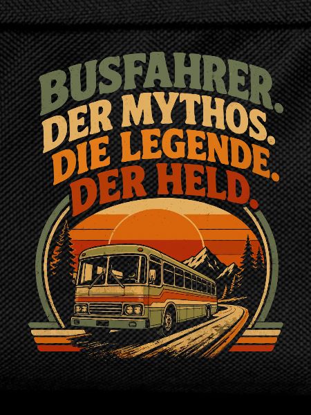 Busfahrer Mythos Legende Held