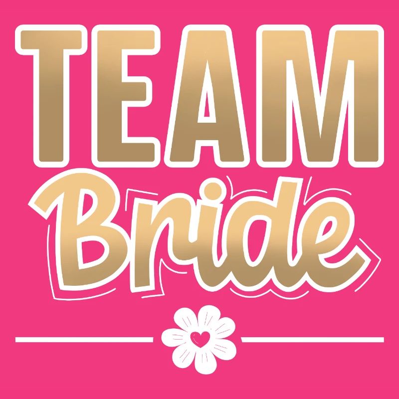 Team Bride