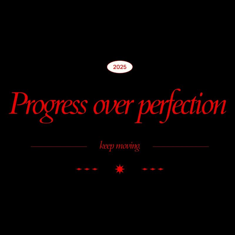 Progress instead of perfection