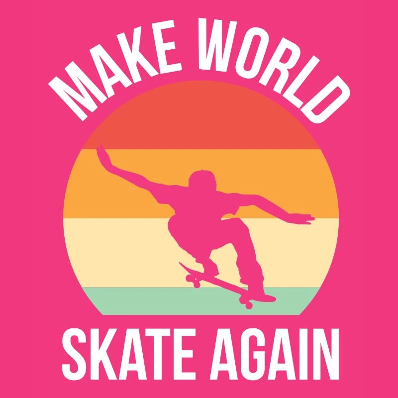 Make World Skate Again