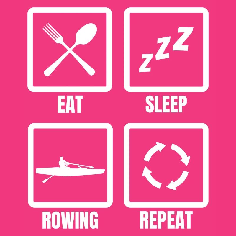 Eating, sleeping, rowing, repeating