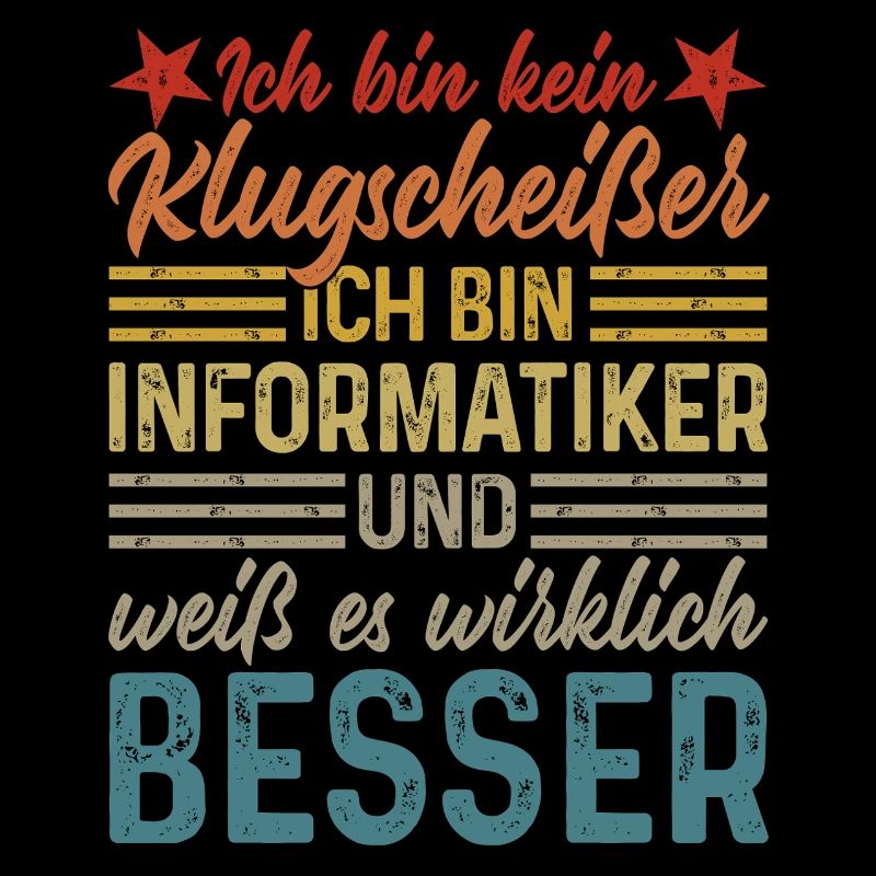 Informatiker - Kein Klugscheißer