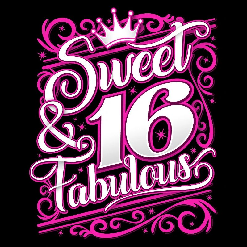 Sweet 16 & Fabulous Birthday