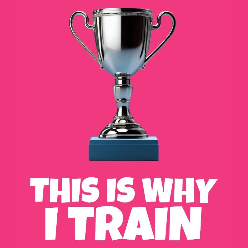 This Is Why I Train