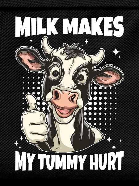 Lactose Intolerant Cow Saying