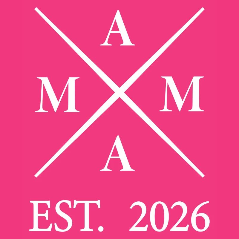 Mama EST 2026