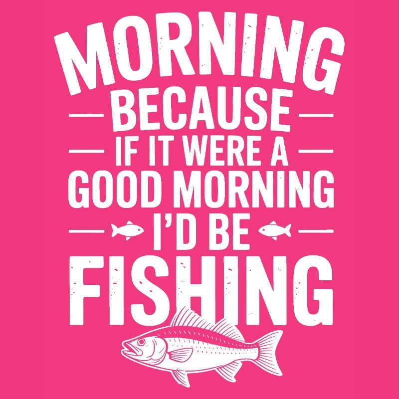 Citation de pêche matinale Tee