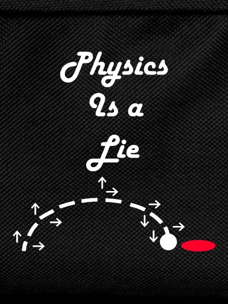Physics is a Lie