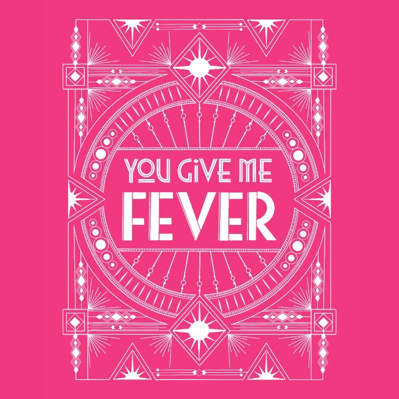 Fever. Total Attraction.