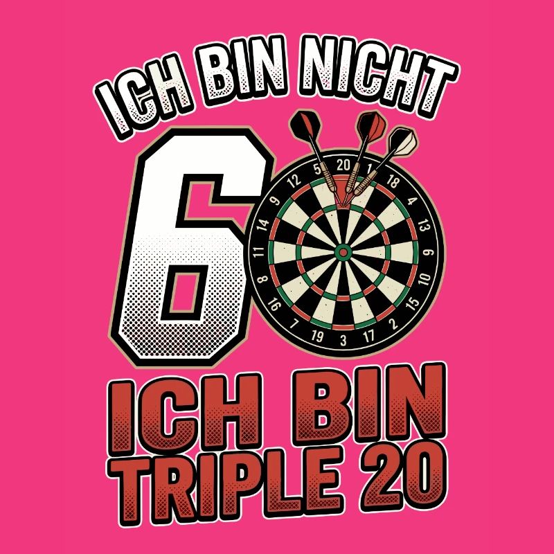 60. Geburtstag Dart Triple 20