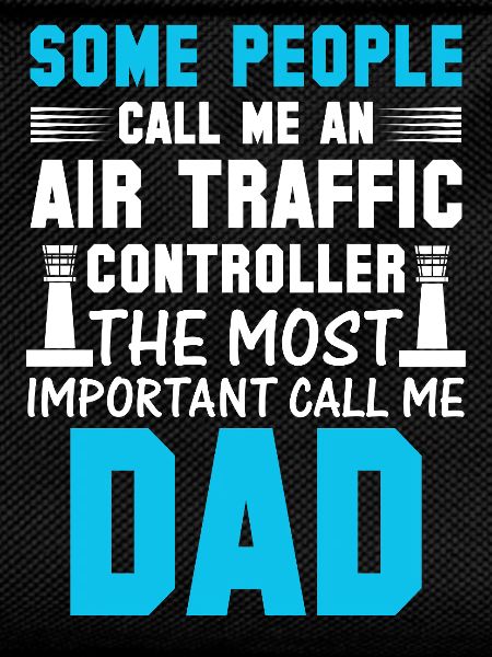 Air Traffic Controller Dad