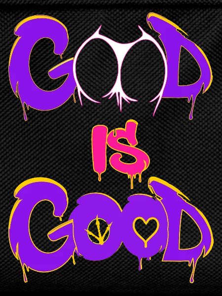 Good_is_good