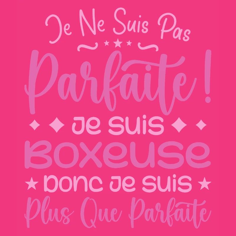 Une Boxeuse plus que parfaite, métier de rêve