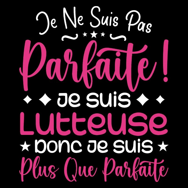 Une Lutteuse plus que parfaite, métier de rêve