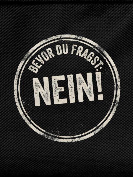 Bevor du Fragst Nein!