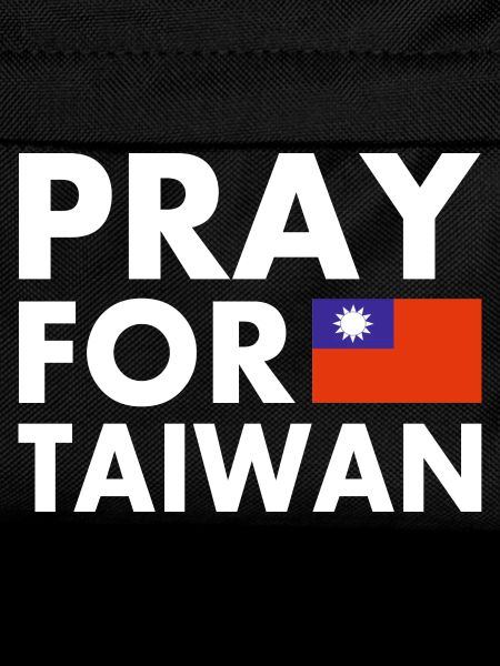 Pray for taiwan