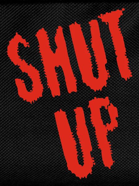 Be quiet! (red)