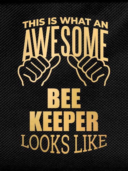 Beekeeper Beekeeper Beekeeper