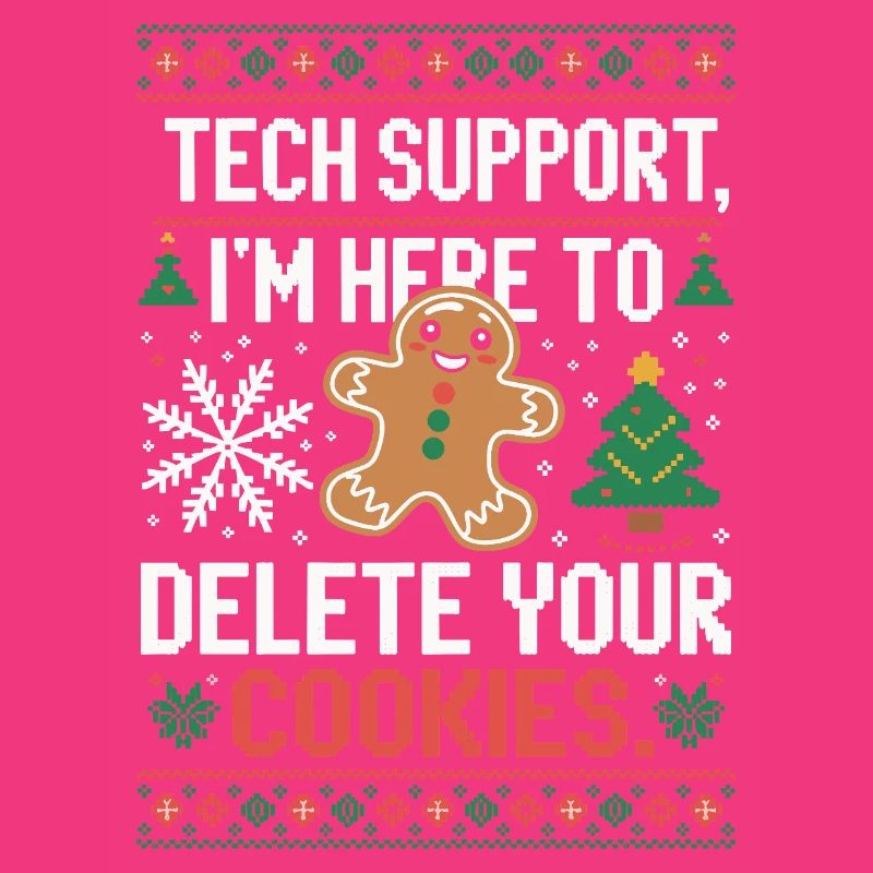 Tech Support Cookie Saying
