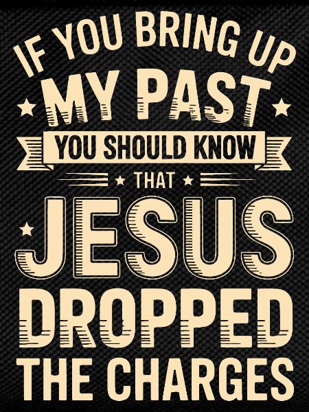 My Past: Jesus Acquitted