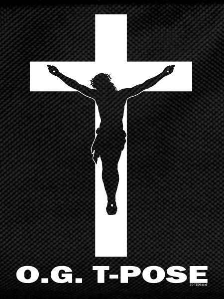 OG T-Pose Jesus