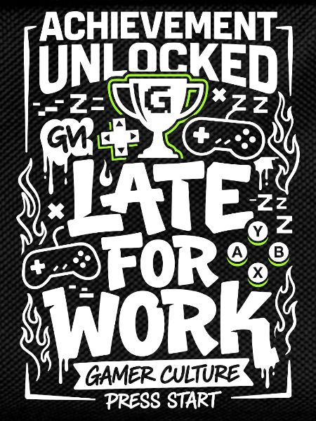 Achievement Unlocked Gamer Life
