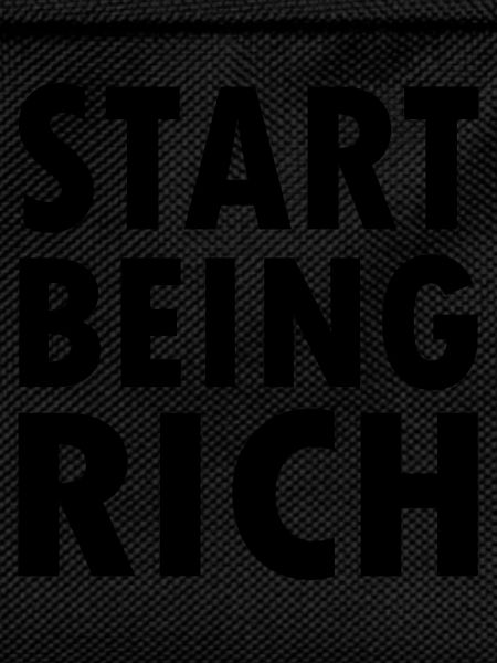 Start being rich