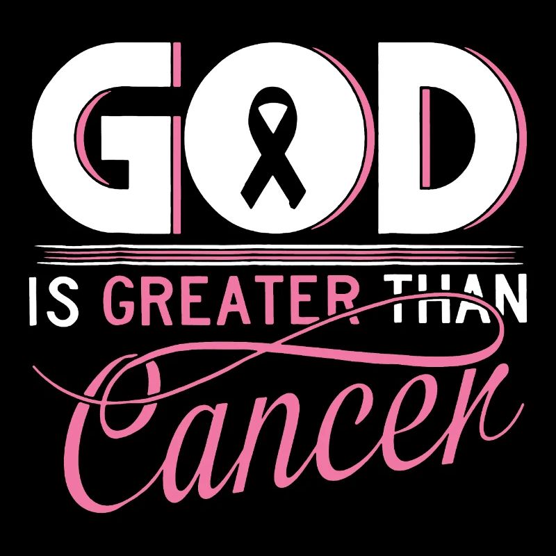 God is Greater Than Cancer