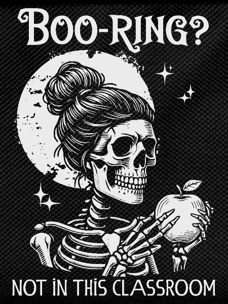 Funny Teacher Skeleton Halloween Classroom