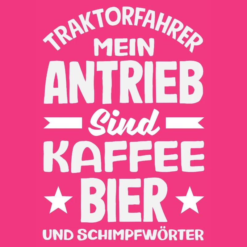 Lustiges Traktorfahrer Kaffee Bier Schimpfwörter