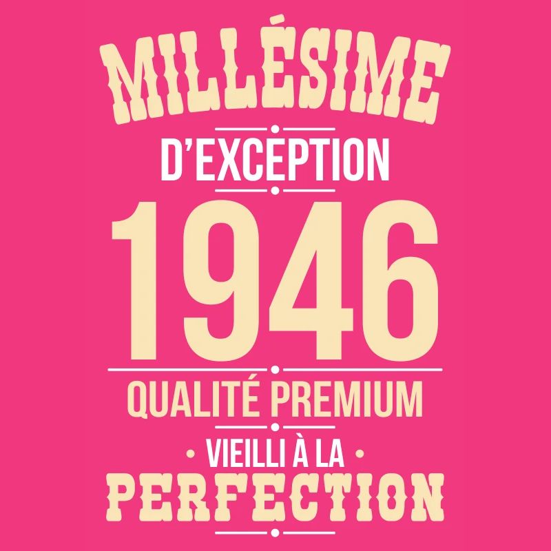 1946 – Millésime d’exception – Qualité premium