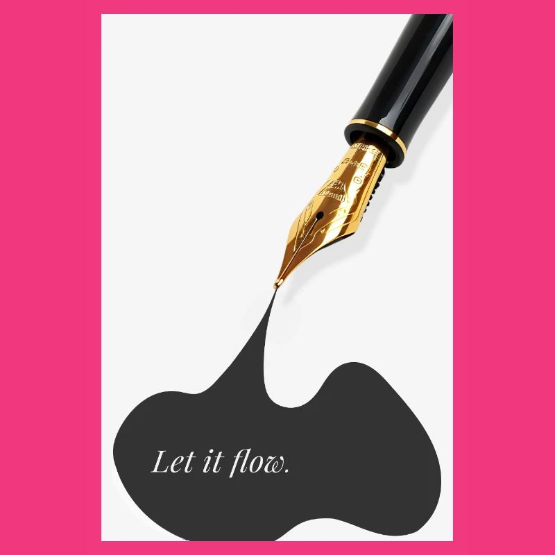 Let it flow Creativity Motivation Writing