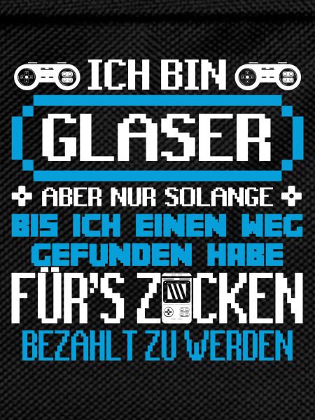 GLASER - Gamer
