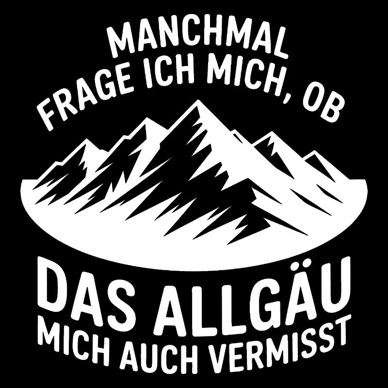 Je me demande si l’Allgäu ne me manque pas !