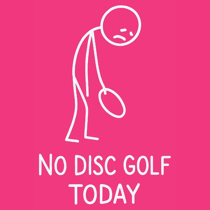 No Disc Golf Today Humor Sport Geschenkidee