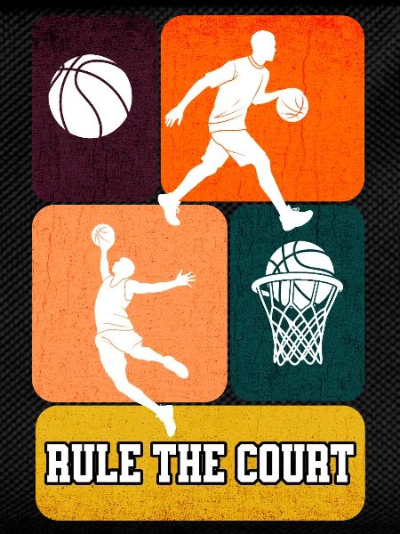 Rule the Court - Basketball