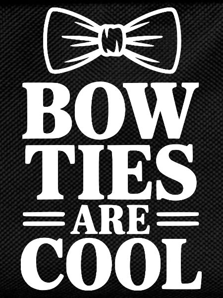 Bow Ties Are Cool