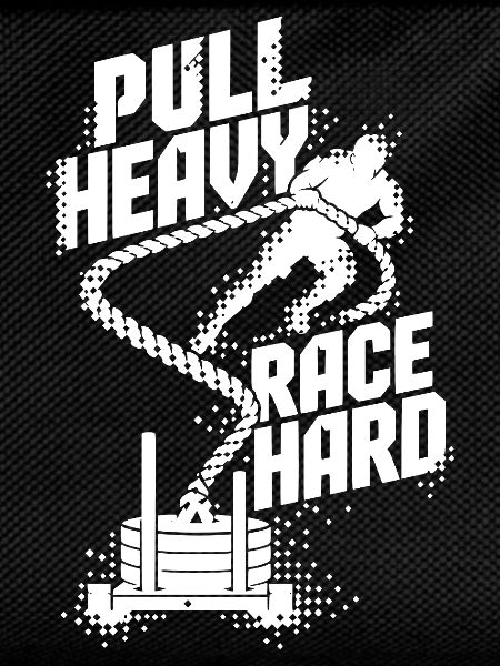 Pull Heavy Race Hard