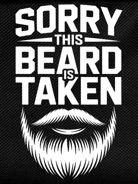 Sorry Beard Is Taken