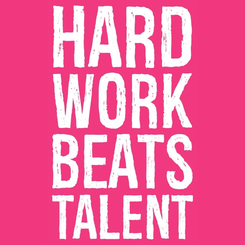 hard work beats talent