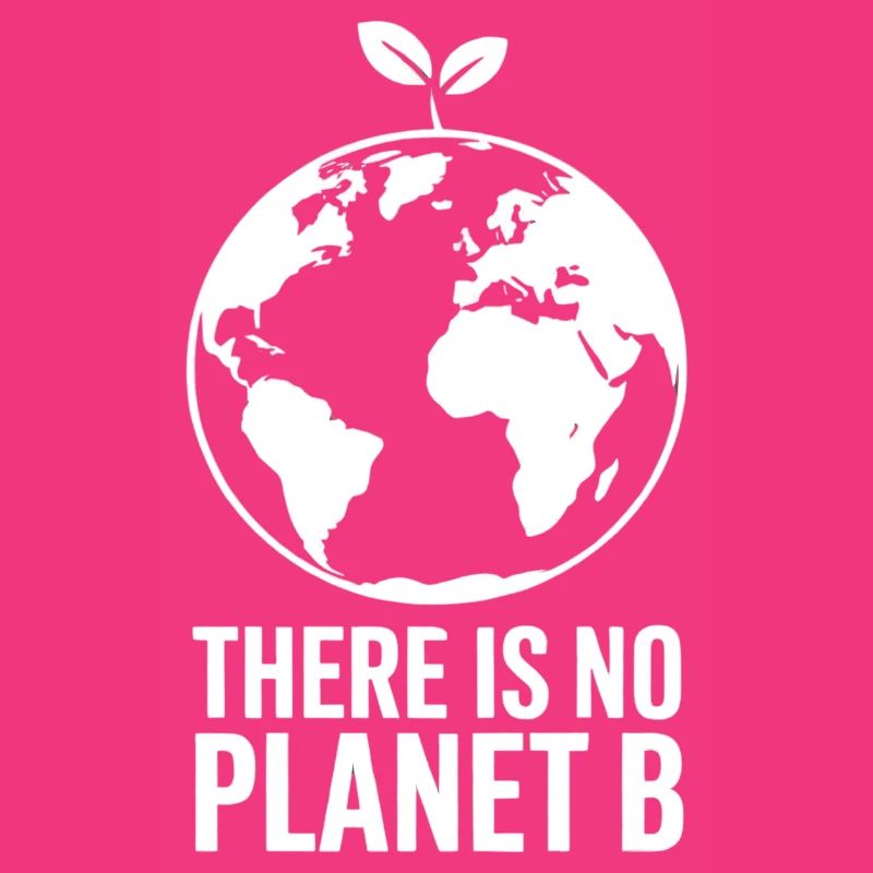 There is no plan B, climate protection