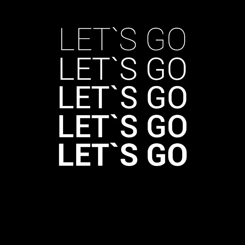 LET'S GO