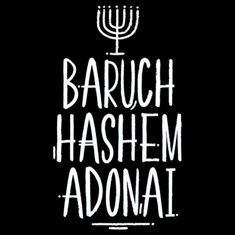 Baruch HaShem Adonai