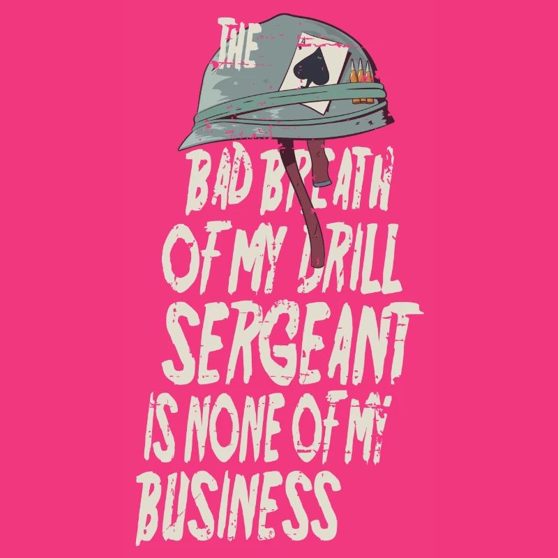 Drill Sergeant Bad Breath