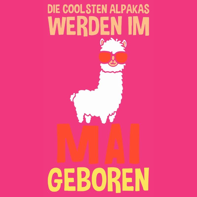 May Birthday Alpaca Saying Funny