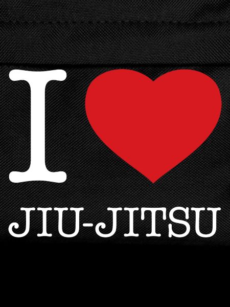 I LOVE JIU-JITSU